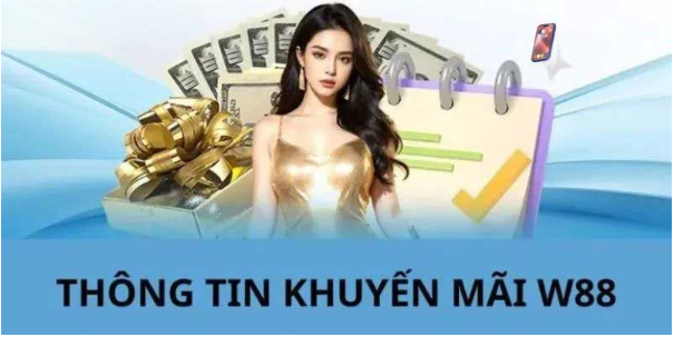 Khuyến Mãi W88